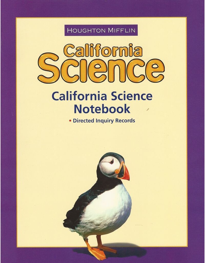 Houghton Mifflin Science California: NoteBook Consumable Level 3