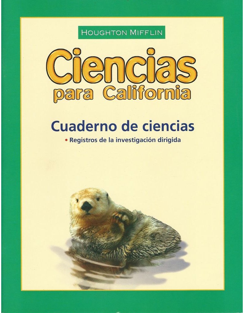 Houghton Mifflin Science Spanish California: Notebook Consumable Level 1 (Spanish Edition)