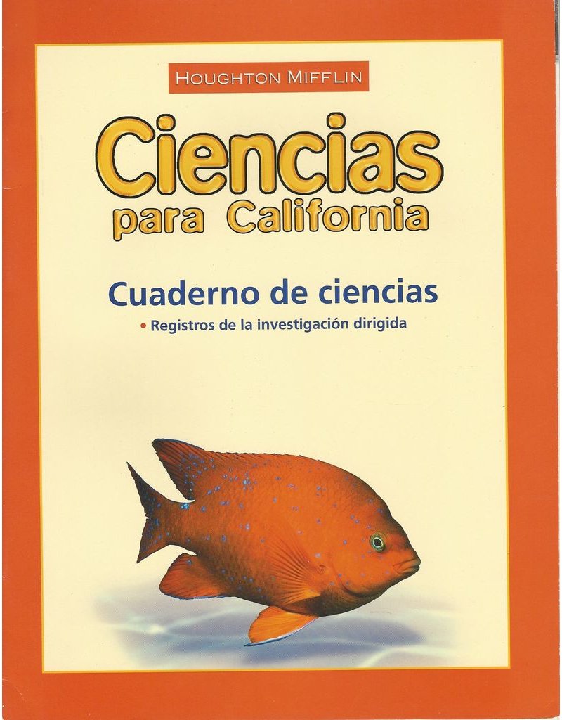 Houghton Mifflin Science Spanish California: Notebook Consumable Level 2 (Spanish Edition)