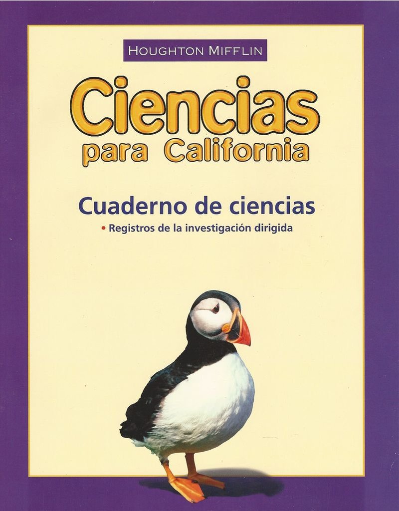 Houghton Mifflin Science Spanish California: Notebook Consumable Level 3 (Spanish Edition)