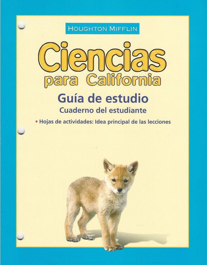 Houghton Mifflin Science Spanish California: Science California Study Guide Consumable, Kindergarten (Spanish Edition)