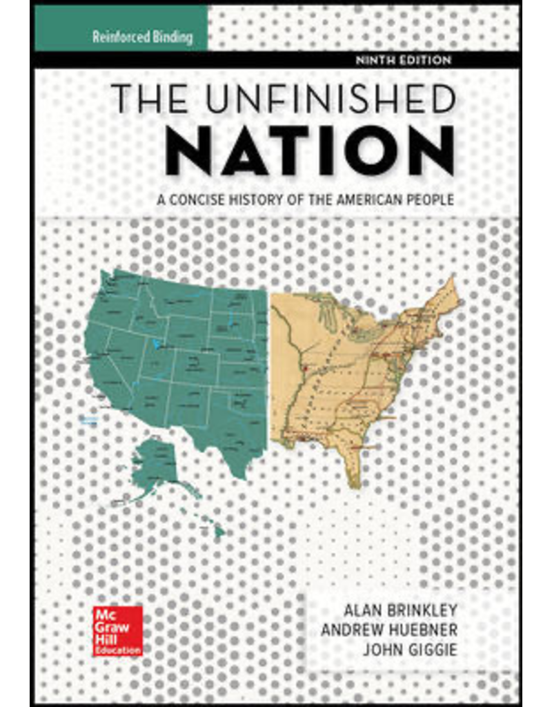 The Unfinished Nation - A Concise History of the American People
