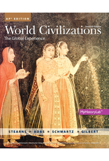 World Civilization : The Global Experience AP Edition