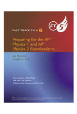 Fast Track to a 5 Test Prep for AP® College Physics