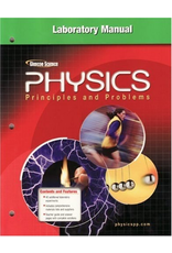 Glencoe Physics: Principles and Problems, Laboratory Manual