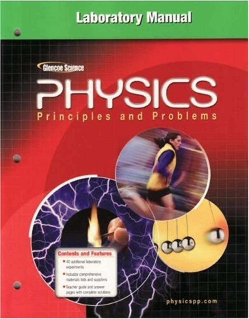 Glencoe Physics: Principles and Problems, Laboratory Manual