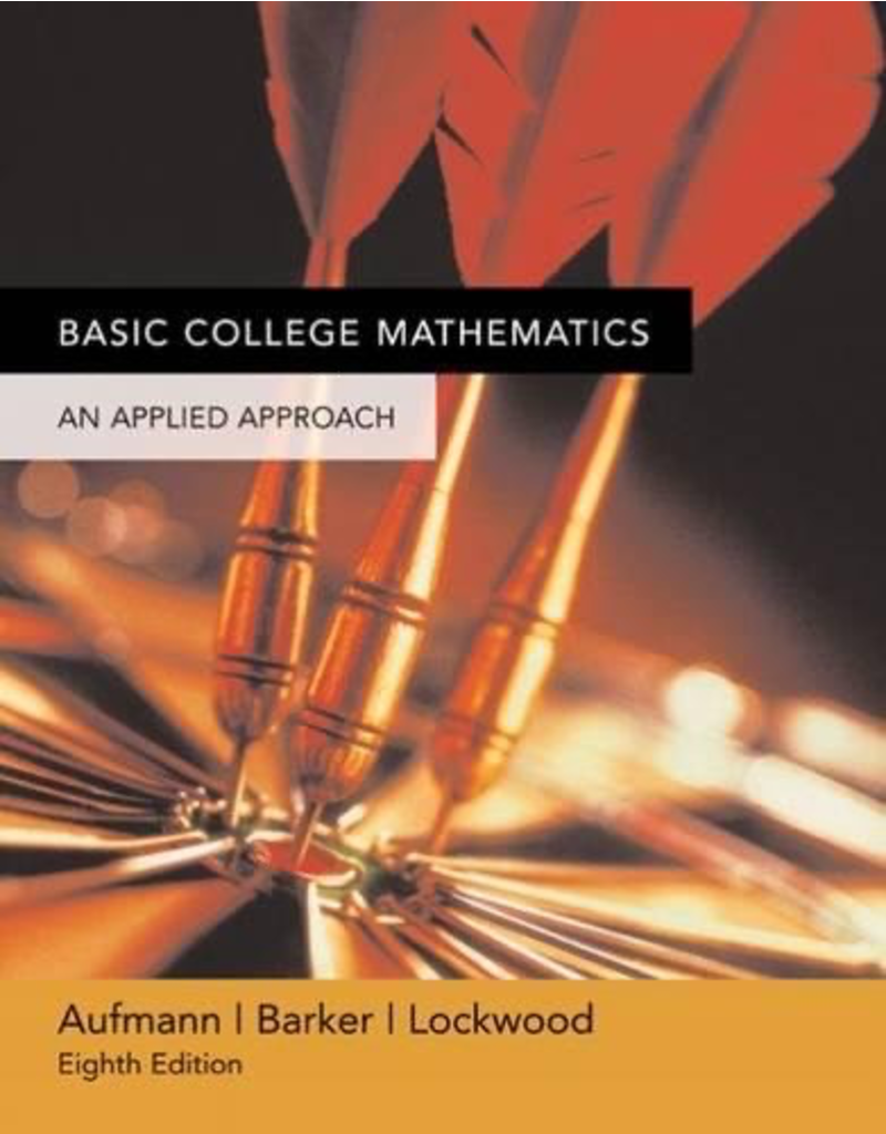 Basic College Mathematics - An Applied Approach - Eighth Edition