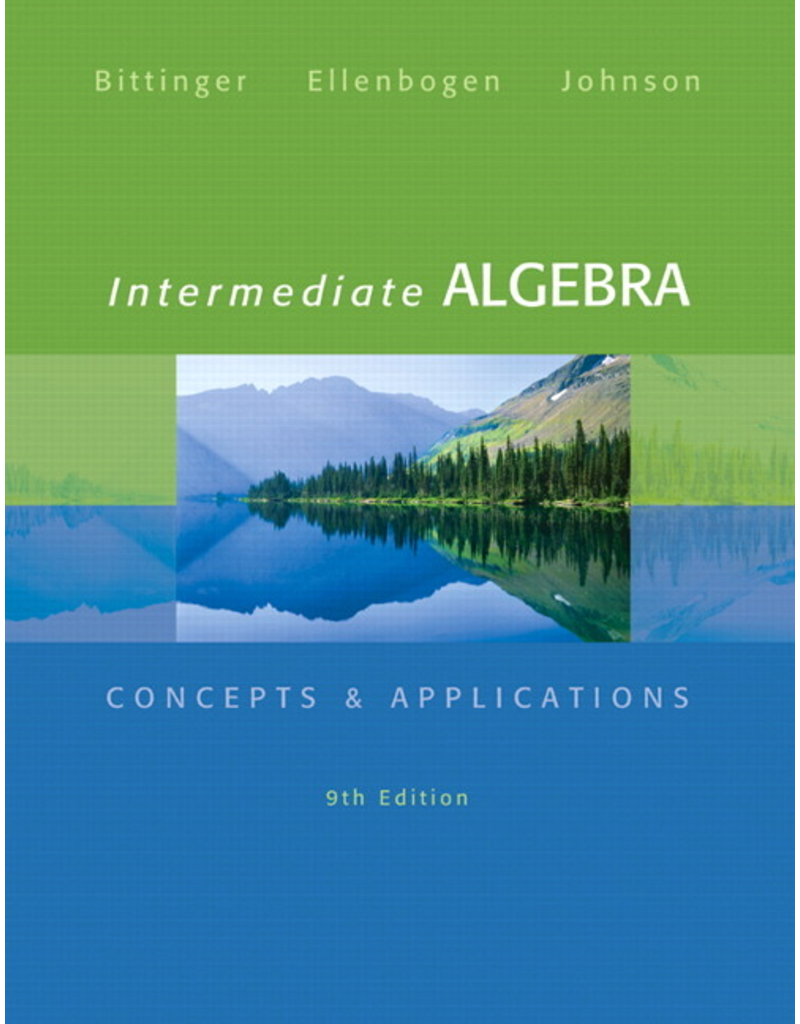 Intermediate Algebra Concepts and Applications