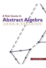 A First Course in Abstract Algebra