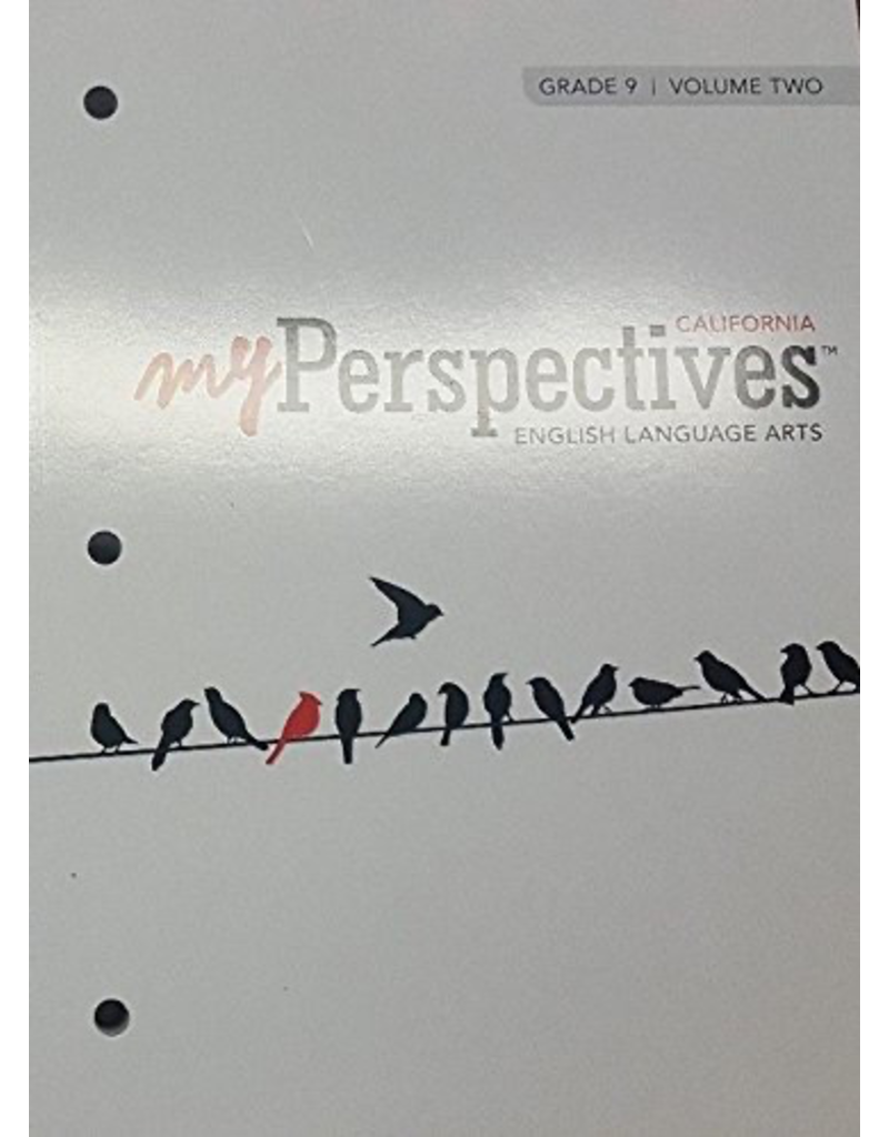 My Perspectives ELA Volume 2 Grade 9 {CA}