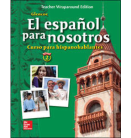 El espanol para nosotros - Nivel 2 - Teacher Edition