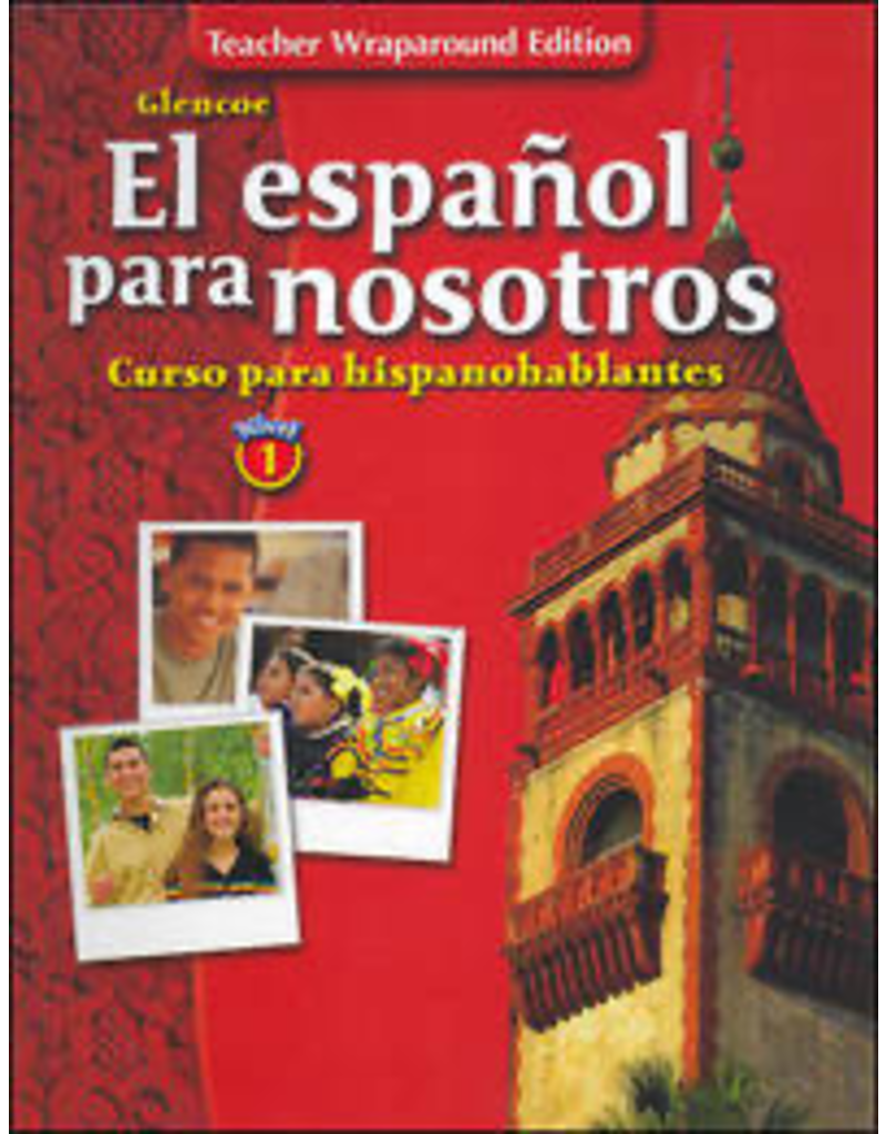 El espanol para nosotros - Nivel 1 - Teacher Edition