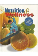 Nutrition And Wellness, Student Text