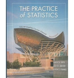 The Practice Of Statistics: Ti-83/89 Graphing Calculator Enhanced