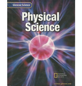 Glencoe Physical Science, Student Edition