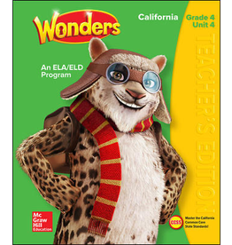 Wonders CA An ELA/ELA Program Grade 4 Unit 4