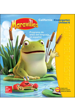 CA Maravillas Grado K Unidad 6 Programa de artes del lenguaje en español