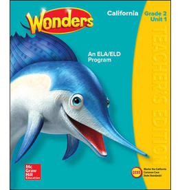 Wonders CA An ELA/ELD Program Grade 2 Unit 1