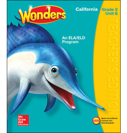 Wonders CA An ELA/ELD Program Grade 2 Unit 6