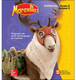 CA Maravillas Grado 5 Unidad 3 Programa de artes del lenguaje en español