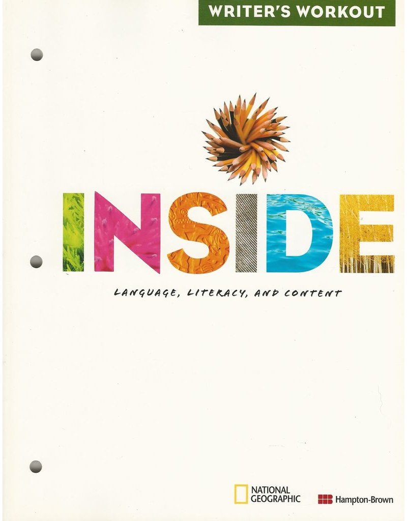 Inside - Writer’s Workbook, Level D - Language, LIteracy and Content