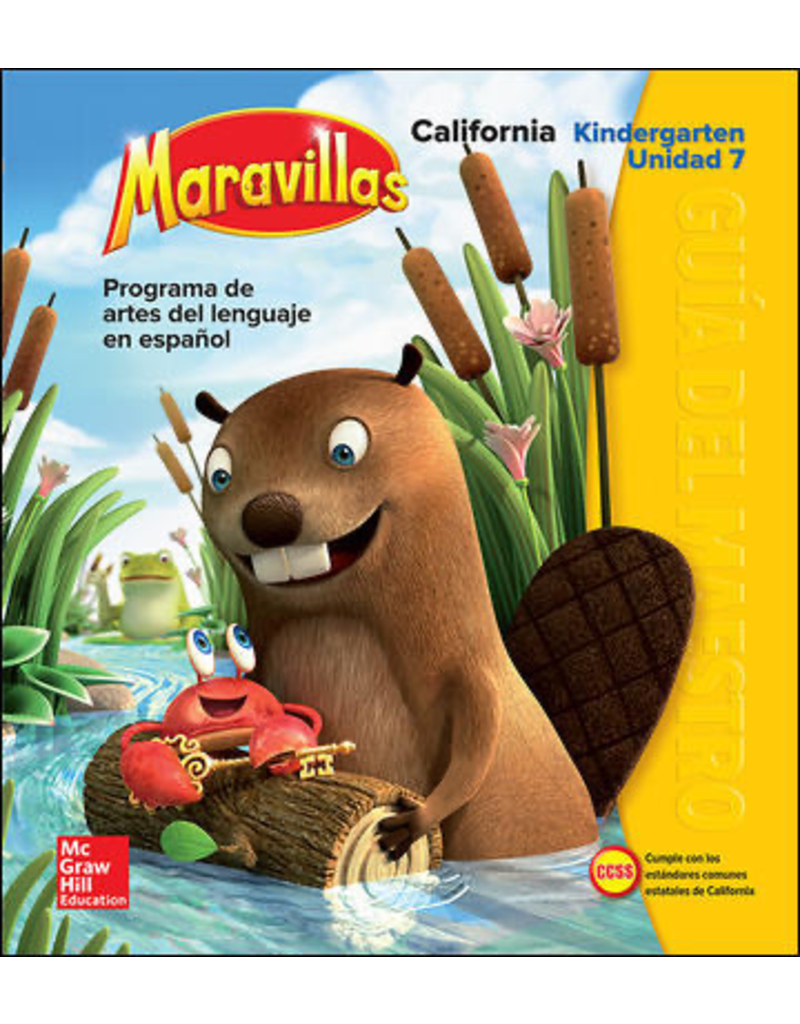Lectura Maravillas CA | Teacher's Edition Volume 7 Grade K