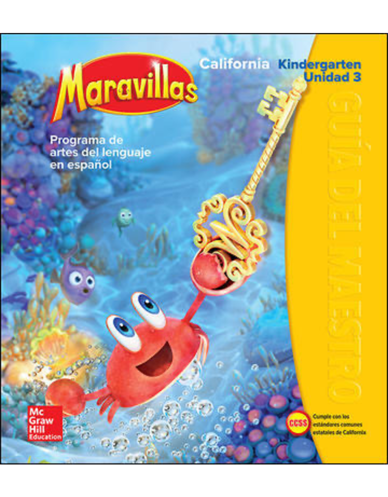 Lectura Maravillas CA | Teacher's Edition Volume 3 Grade K