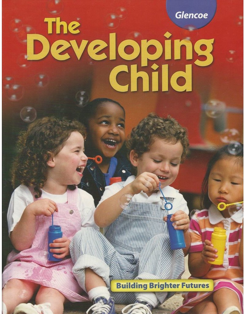 The Developing Child Student Edition
