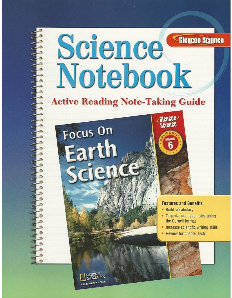 Glencoe Science Notebook Grade 6 California Edition: Active Reading Note-Taking Guide
