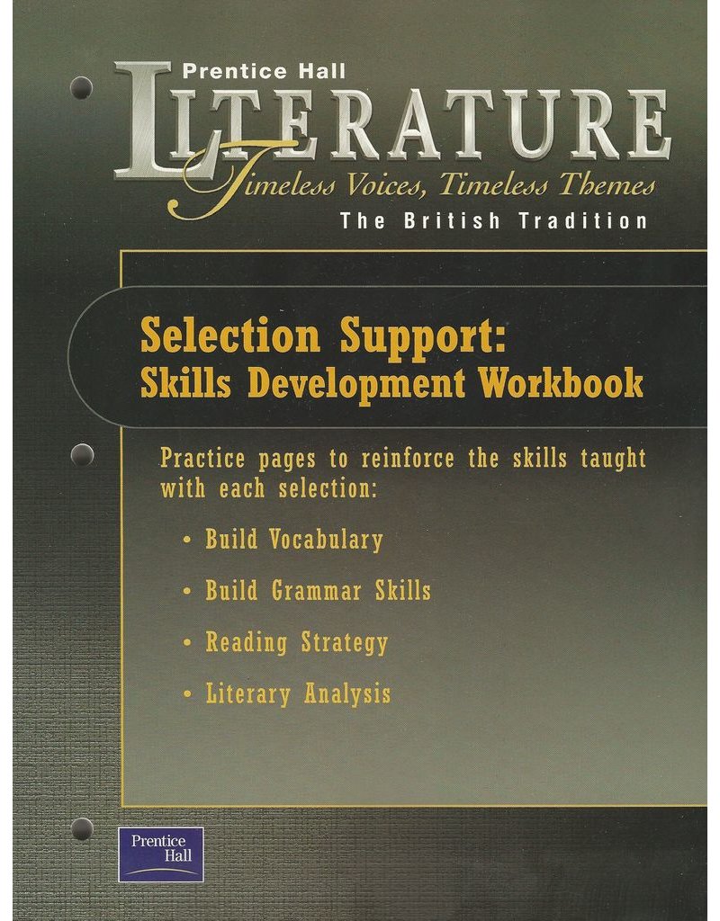 Prentice Hall Literature Timeless Voices Timeless Themes Selection Support Workbook Grade 12