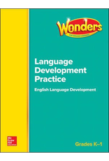 Wonders : Language Development Practice ELD Grades K-1