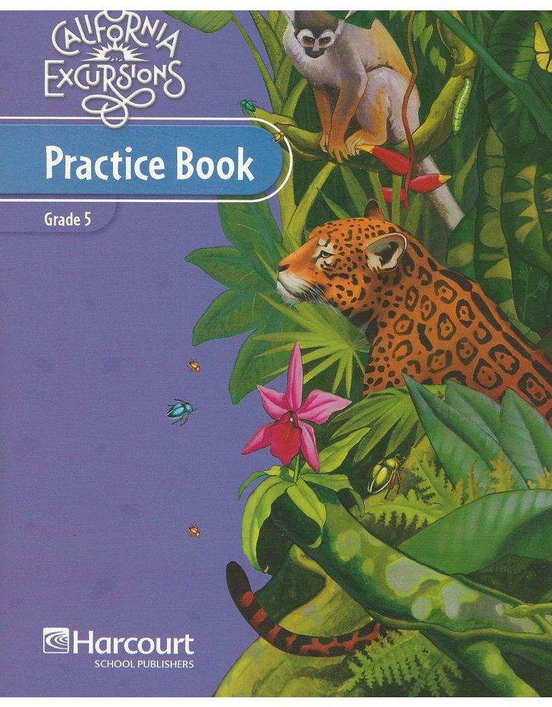 HSP California Excursions Practice Book, Grade 5