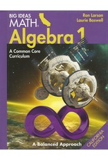 Big Ideas Math Math Algebra 1 Common Core Curriculum California Student Edition