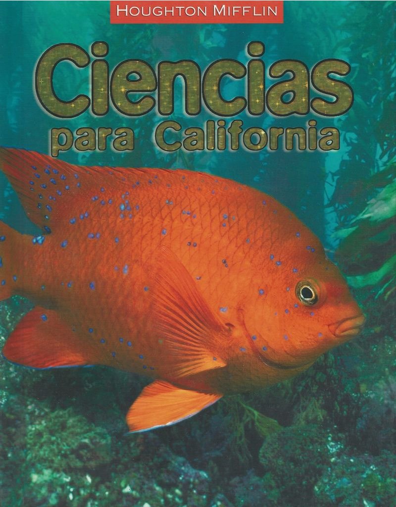 Houghton Mifflin Science Spanish California: Student Edition Level 2 (Spanish Edition)