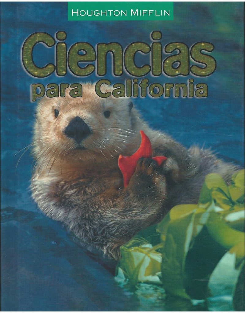 Houghton Mifflin Science Spanish California: Student Edition Level 1 (Spanish Edition)