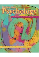 Thinking About Psychology: The Science of Mind and Behavior Grade AP