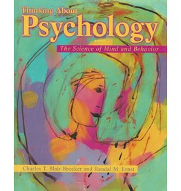 Thinking About Psychology: The Science of Mind and Behavior Grade AP