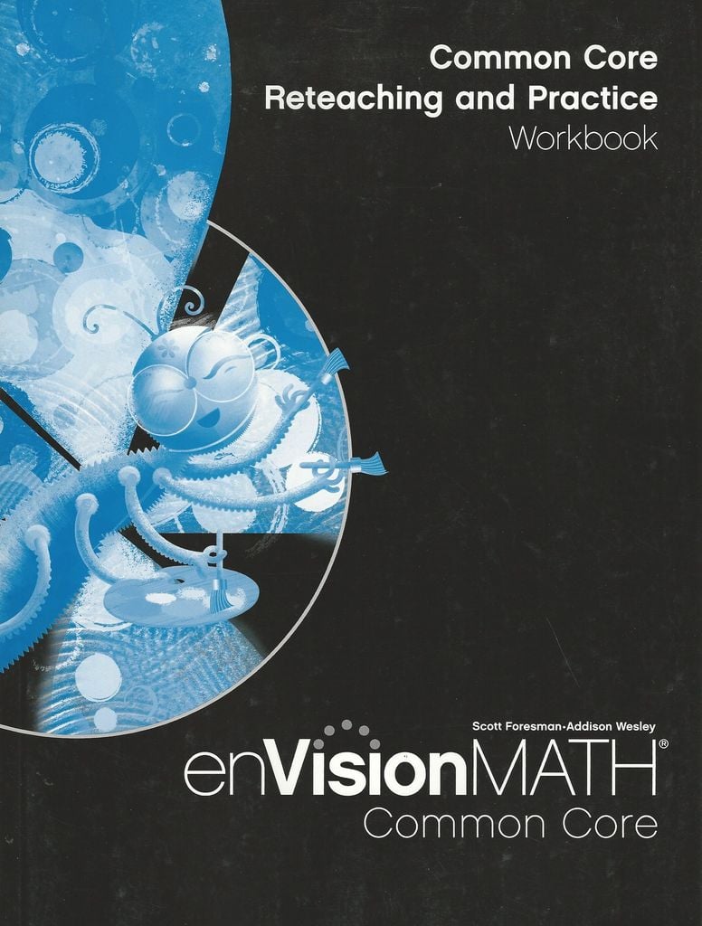 EnVision Math Common Core, Reteaching and Practice Workbook, Grade 1