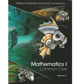 Pearson Mathematics I Common Core Volume 1 Student Edition Workbook 2014