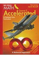 Big Ideas: California: Student Edition Accelerated Course 2 Common Core Curriculum California Student Edition