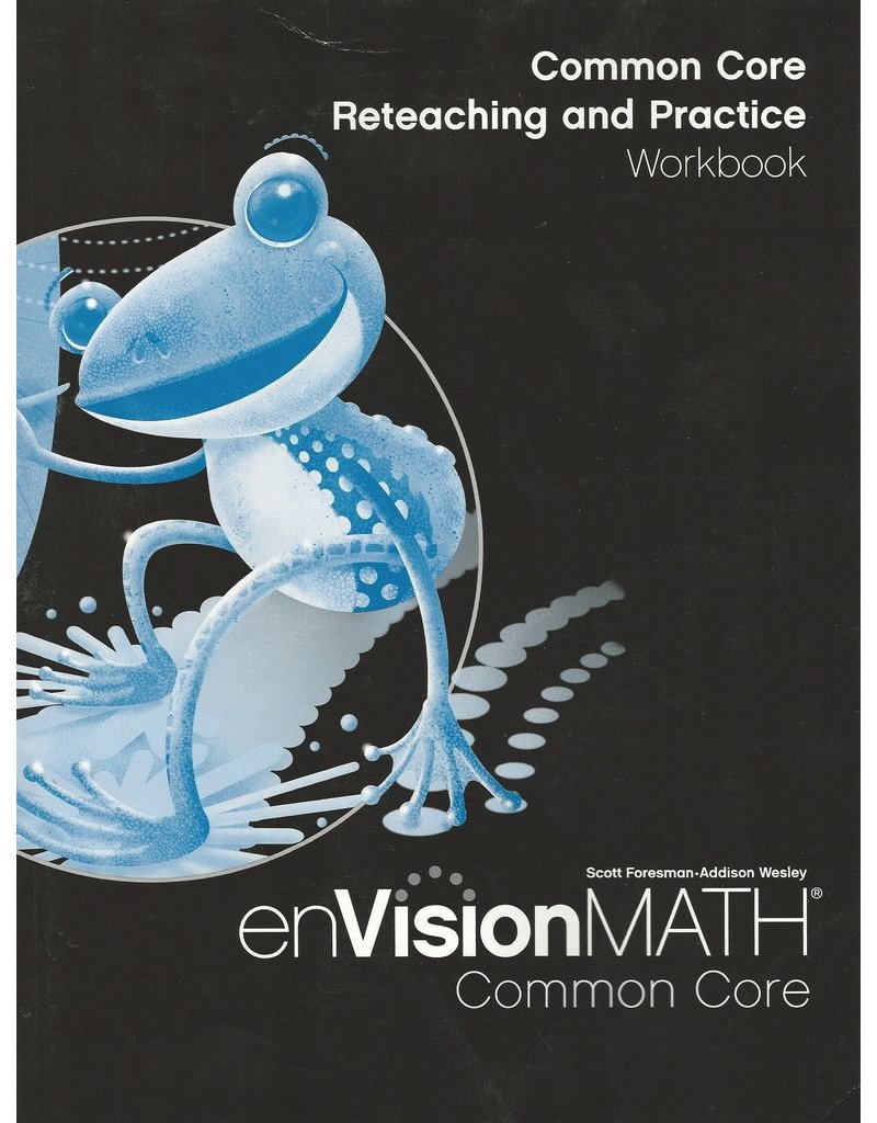 EnVision Common Core Reteaching and Practice Workbook - Grade 2
