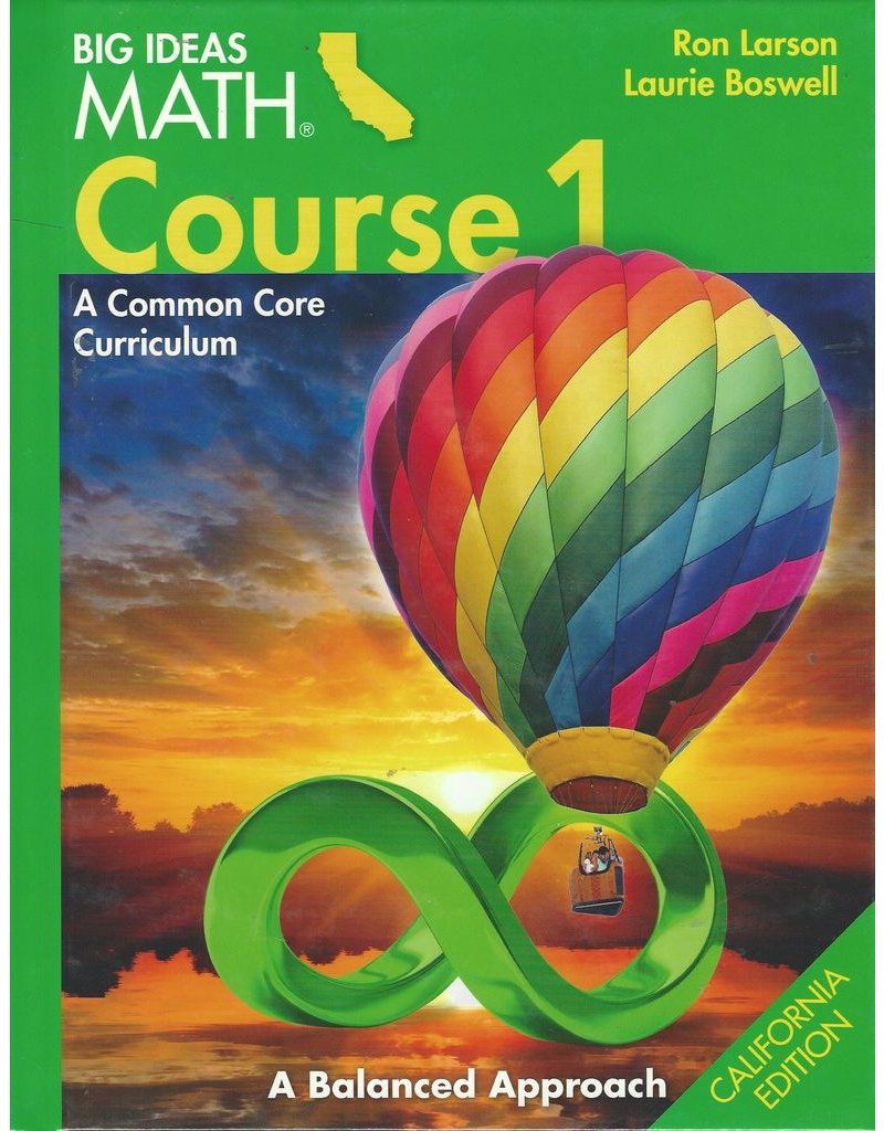 Big Ideas Math Course 1A Common Core Curriculum California Student