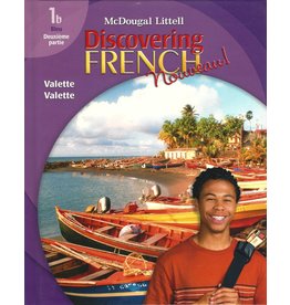 Discovering French, Nouveau!: Student Edition Level 1B 2007