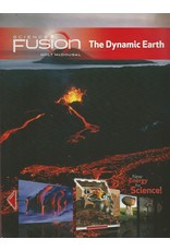 Sciencefusion, Module E: The Dynamic Earth: Student Edition Interactive Worktext Grades 6-8