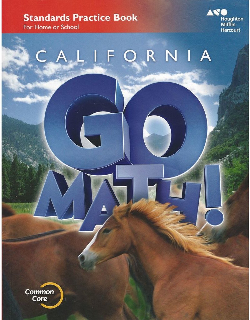 Houghton Mifflin Harcourt Go Math! California: Practice Workbook Grade 6