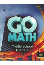 Go Math!: Student Interactive Worktext Grade 7 2014