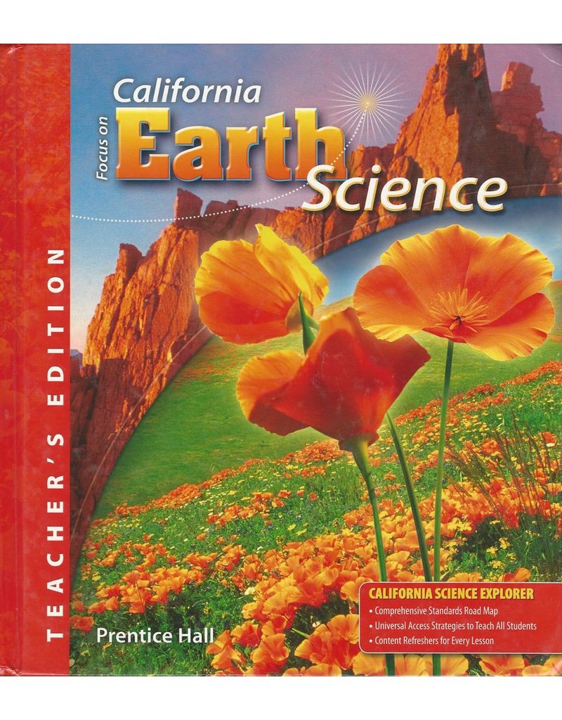 Focus On Earth Science California Teacher’s Edition Grade 6