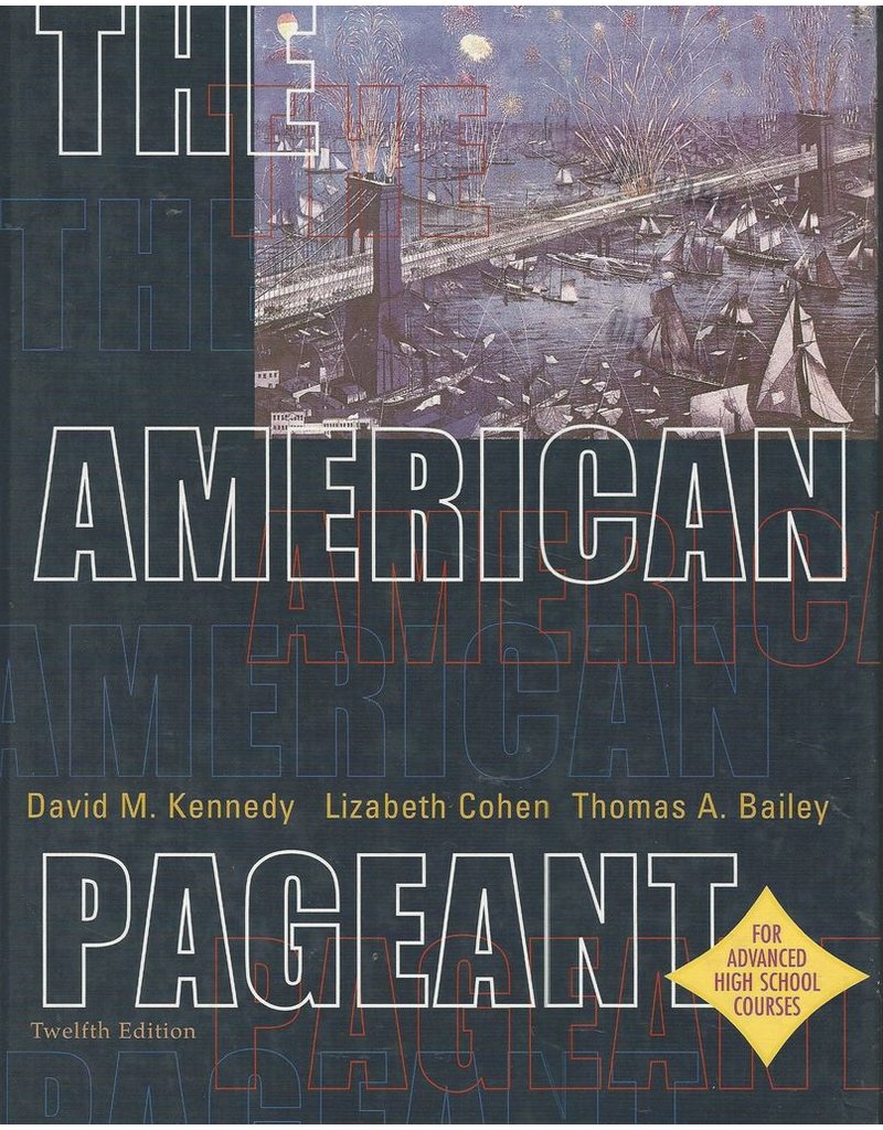 American Pageant {Includes 9/11 Update} {AP ED.}