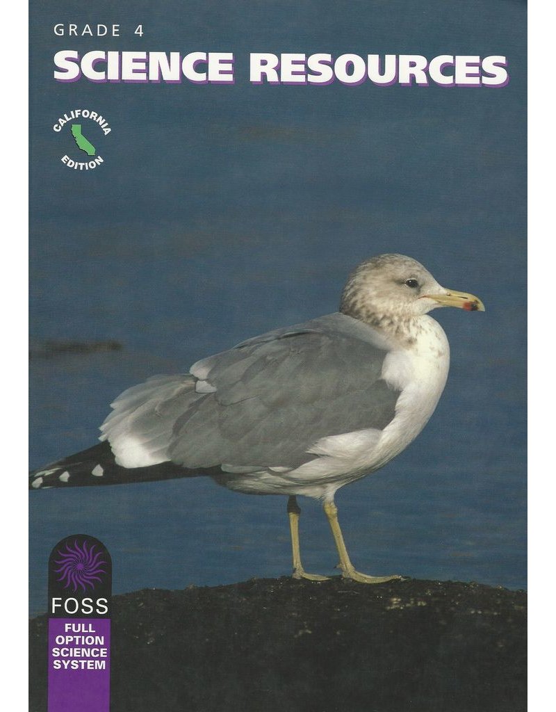 Foss, Grade 4: Science Resources, California Edition
