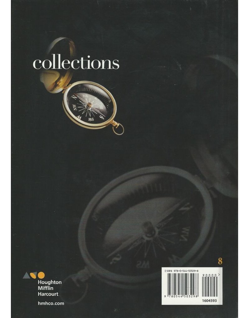 Houghton Mifflin Harcourt Collections California: Student Edition Grade 8 2017